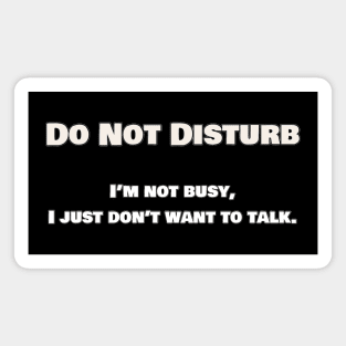 Do Not Disturb Magnet